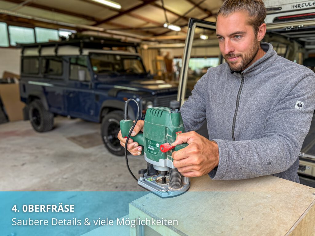 Camperausbau-Werkzeug: Oberfräse für Camperausbauer